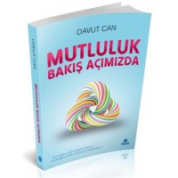 Mutluluk Bakış Açımızda