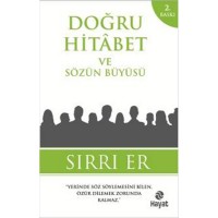 Doğru Hitabet ve Sözün Büyüsü
