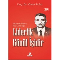 Liderlik Gönül İşidir