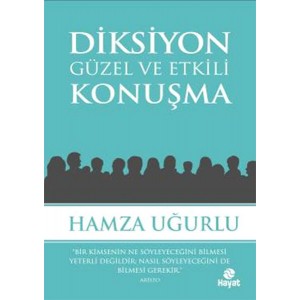 Diksiyon Güzel ve Etkili Konuşma