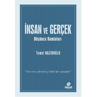 İnsan ve Gerçek Düşünce Damlaları