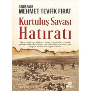 Kurtuluş Savaşı Hatıratı