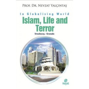 İslam Life and Terör İslam Life and Terör