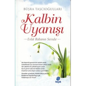 Kalbin Uyanışı