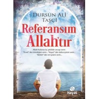 Referansım Allahtır