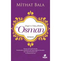 Hz. Osman Haya ve Edep Abidesi