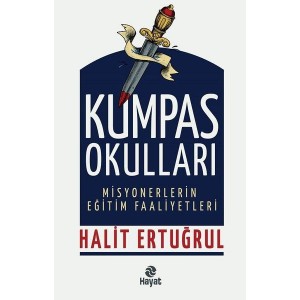 Kumpas Okulları Misyonerlerin Eğitim Faaliyetleri