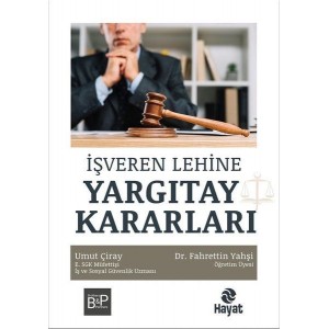 İşveren Lehine Yargıtay Kararları