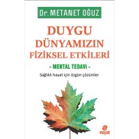 Duygu Dünyamızın Fiziksel Etkileri
