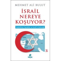 İsrail Nereye Koşuyor