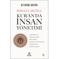 Esma ül Hüsna ve Kuranda İnsan Yönetimi