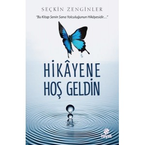 Hikayene Hoş Geldin Hikayene Hoş Geldin