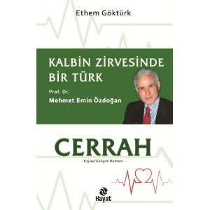 Cerrah Kalbin Zirvesinde Bir Türk