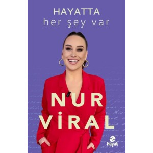 Hayatta Her Şey Var