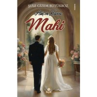 Ateş ve Havva Mahi