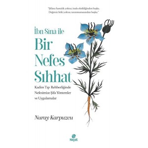 Bir Nefes Sıhhat Bir Nefes Sıhhat