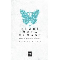 Şimdi Mola Zamanı