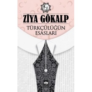 Türkçülüğün Esasları