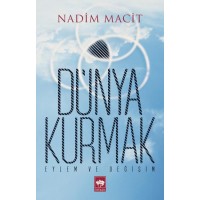 Dünya Kurmak Eylem ve Değişim