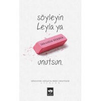 Söyleyin Leylaya Beni Unutsun