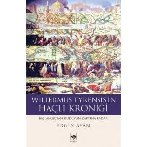 Willermus Tyrensis'in Haçlı Kroniği