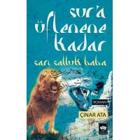 Sur'a Üflenene Kadar Sarı Saltuk Baba