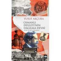 Osmanlı Devleti'nin Dağılma Devri