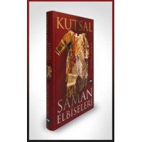 Kutsal Şaman Elbiseleri Ciltli