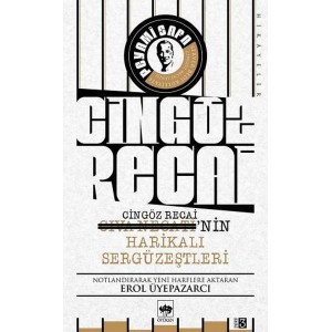 Cıva Necati'nin Cingöz Recai'nin Harikalı Sergüzeştleri