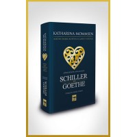 Şiirlerinin Aynasında Shiller ve Goethe