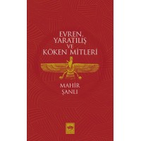 Evren, Yaratılış ve Köken Mitleri