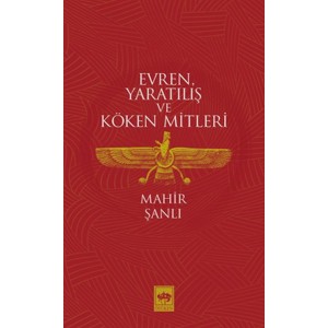 Evren, Yaratılış ve Köken Mitleri
