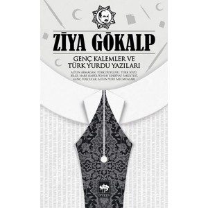 Genç Kalemler ve Türk Yurdu Yazıları