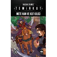 Temirkut 3 Mete Han ve Kut Kılıcı
