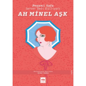 Ah Minel Aşk