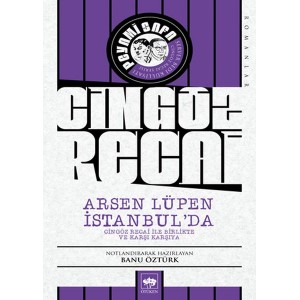Cingöz Recai Arsen Lüpen İstanbul'da