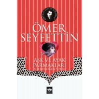 Aşk ve Ayak Parmakları Sultanlığın Sonu