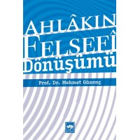 Ahlakın Felsefi Dönüşümü