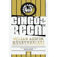 Sultan Azizin Mücevherleri Cingöz Recainin En Son Maceraları