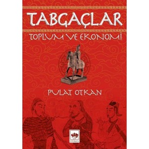 Tabgaçlar Toplum ve Ekonomi