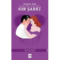 Son Şarkı Server Bedi Külliyatı