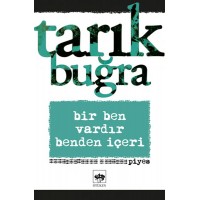 Bir Ben Vardır Benden İçeri