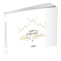 Kubbelerin Gölgesinde İslam Şehirleri