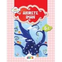 Ahirete İman Akif Amentüyü Öğreniyor