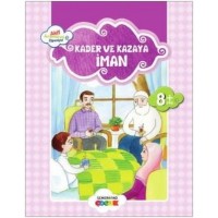 Kader ve Kazaya İman Akif Amentüyü Öğreniyor