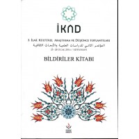 İKAD 2. İlmi, Kültürel Araştırma ve Düşünce Toplantısı 25 28 Ocak 2016