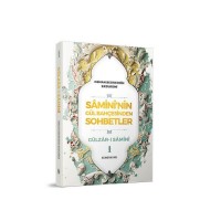 Samininin Gül Bahçesinden Sohbetler 1
