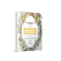 Samininin Gül Bahçesinden Sohbetler 4