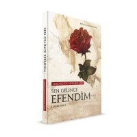Sen Gelince Efendim Mevlid Şerhi