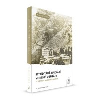 Seyyid Taha Hakkari ve Nehri Dergahı